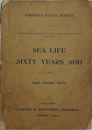 Sea Life Sixty Years Ago [Harper's Handy Series]