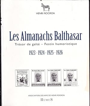 Bild des Verkufers fr Les Almanachs de Balthasar 1923-1924-1925-1926 zum Verkauf von ShepherdsBook