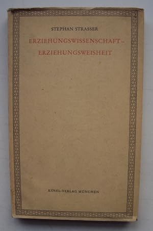 Imagen del vendedor de Erziehungswissenschaft - Erziehungsweisheit. a la venta por Der Buchfreund