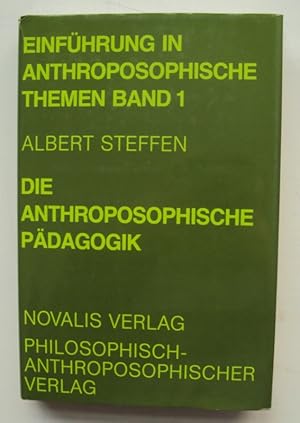 Seller image for Die Anthroposophische Pdagogik. for sale by Der Buchfreund