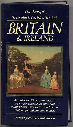 Bild des Verkufers fr The Knopf Traveler's Guides to Art: Britain & Ireland zum Verkauf von Between the Covers-Rare Books, Inc. ABAA