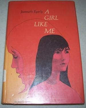 Imagen del vendedor de A Girl Like Me a la venta por Easy Chair Books