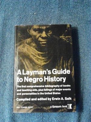 A Layman's Guide to Negro History