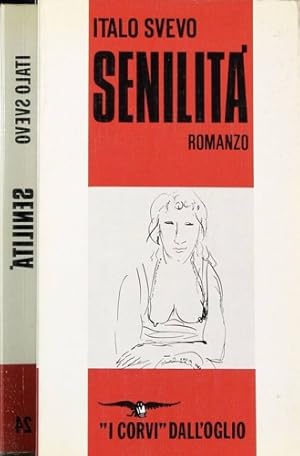 Imagen del vendedor de Senilit. Romanzo. a la venta por FIRENZELIBRI SRL