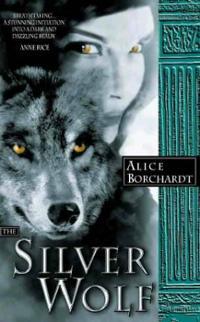 Seller image for THE SILVER WOLF for sale by Fantastic Literature Limited