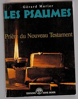 Seller image for Les psaumes - Prire du Nouveau Testament for sale by LibrairieLaLettre2