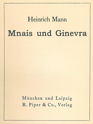 Seller image for Mann, Heinrich. Mnais und Ginevra. for sale by Peter Bierl Buch- & Kunstantiquariat Inh.: Andrea Bierl