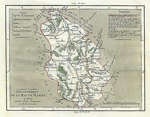 HAUTE-MARNE. - Karte. "Département de la Haute Marne, ci-devant partie de la Champagne et de la L...