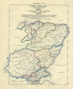 SCHOTTLAND. - Karte. "Kon: Scotland a) Süd Scotland Shire: Clackmannan, Fife, Kinross, b) Mittel ...