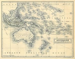 AUSTRALIEN. - Ozeanien. - Karte. "Australien und der hinterindische Archipel".