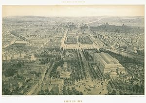 PARIS. "Paris en 1860. Vue à vol d'oiseau, prise au dessus du rond-point des Champs-Elysées". Ges...