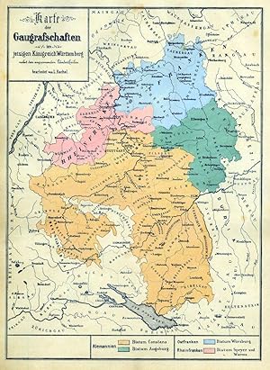 WÜRTTEMBERG. - Gaugrafschaften. - Karte. "Karte der Gaugrafschaften im jetztigen Königreich Württ...