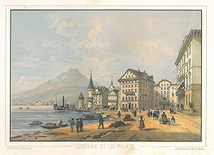 LUZERN. "Lucerne et le Pilate". Gesamtansicht von der Uferpromenade aus mit Blick auf den Pilatus.