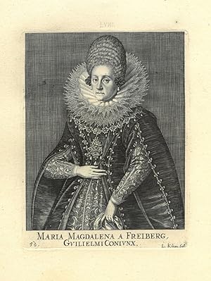 FUGGER, Maria Magdalena von Freiberg (geb. 1572). Hüftbild nach halblinks der Gemahlin des Wilhel...