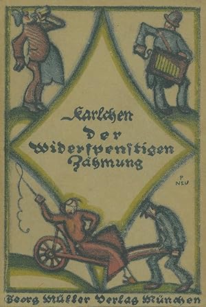 Ettlinger, Karl (Pseudonym: Karlchen). Der Widerspenstigen Zähmung.