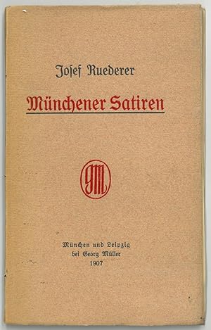 Ruederer, Josef. Münchener Satiren.