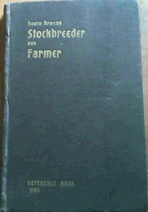 South African Stockbreeder and Farmer Reference Book 1954