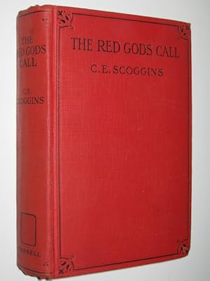 Bild des Verkufers fr The Red Gods Call zum Verkauf von Manyhills Books