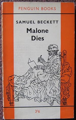 MALONE DIES. A NOVEL TRANSLATED FROM THE FRENCH BY THE AUTHOR.