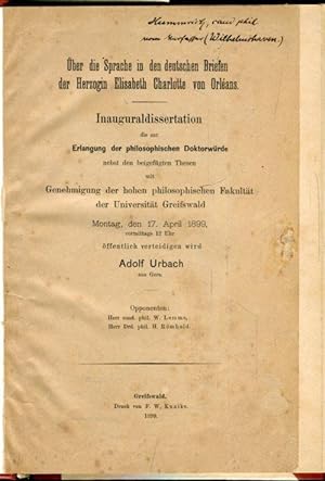 Über die Sprache in den deutschen Briefen der Herzogin Elisabeth Charlotte von Orleans.