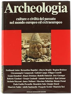 ARCHEOLOGIA. Culture e civiltà del passato nel mondo europeo ed extraeuropeo.: