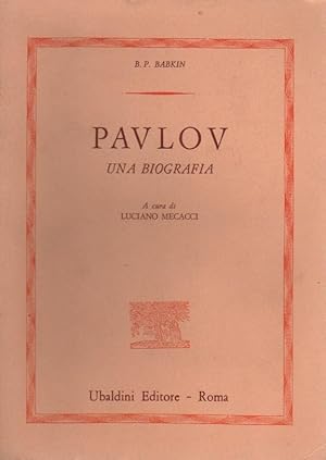 PAVLOV. UNA BIOGRAFIA