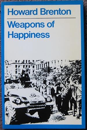WEAPONS OF HAPPINESS.