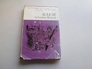 Imagen del vendedor de Bach (Composers & Their Times) a la venta por Goldstone Rare Books