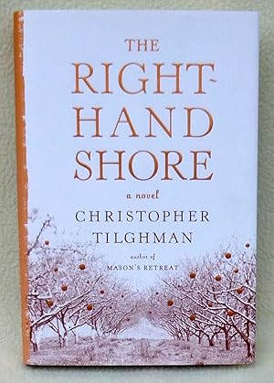 Seller image for The Right-Hand Shore - New SIGNED 1st Edition/1st Printing for sale by Argyl Houser, Bookseller