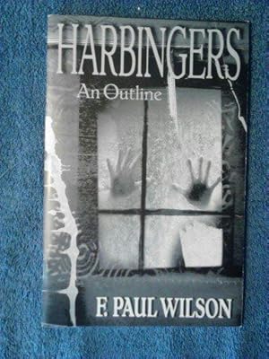 Harbingers an outline