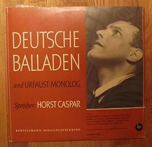 Deutsche Balladen (Und Urfaust Monolog)