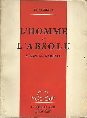 Image du vendeur pour L homme et l absolu selon la Kabbale mis en vente par The Book Junction