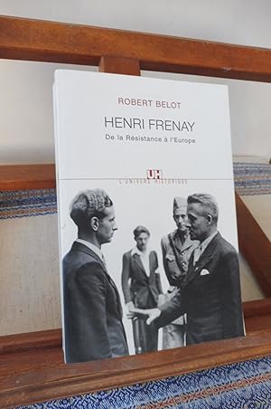 Seller image for Henry Frenay De la Rsistance A L'Europe for sale by librairie ESKAL