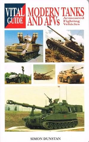 Seller image for VITAL GUIDE: MODERN TANKS AND ARMOURED FIGHTING VEHICLES for sale by Paul Meekins Military & History Books