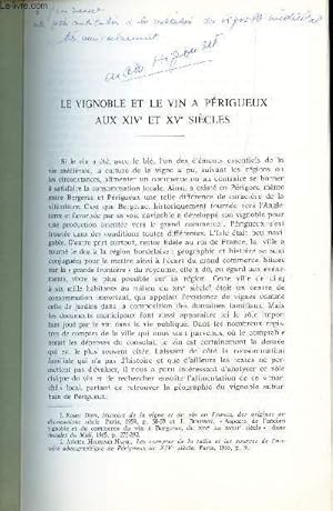 Seller image for LE VIGNOBLE ET LE VIN A PERIGUEUX AU XIVe ET XVe SIECLES / VIGNOBLES ET VINS D'AQUITAINE - HISTOIRE - ECONOMIE - ART. for sale by Le-Livre