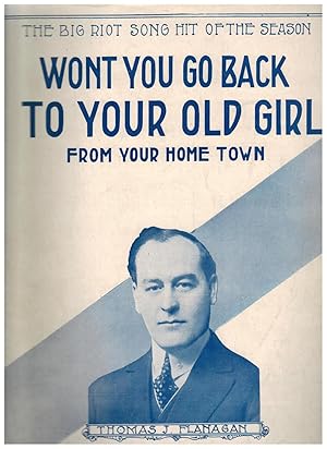 Immagine del venditore per WON'T YOU GO BACK TO YOUR OLD GIRL FROM YOUR HOME TOWN venduto da Jim Hodgson Books