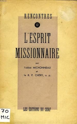Seller image for L'ESPRIT MISSIONNAIRE (RENCONTRES, 32) for sale by Le-Livre