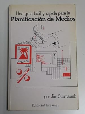 Seller image for Una gua fcil y rpida para la planificacin de medios for sale by Libros Ambig