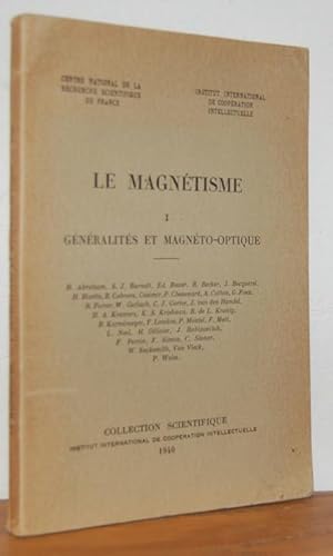 Immagine del venditore per LE MAGNTISME. I. GNRALITS ET MAGNTO-OPTIQUE venduto da EL RINCN ESCRITO