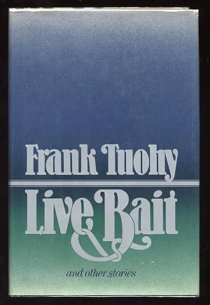 Seller image for Live Bait for sale by Between the Covers-Rare Books, Inc. ABAA