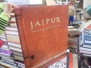 Jaipur: The Last Destination
