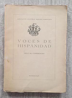 Imagen del vendedor de VOCES DE HISPANIDAD. Ciclo de Conferencias. Emitido por Radio Nacional de Espaa a los Pueblos de Amrica a la venta por Librera Sagasta