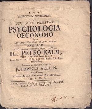 Exercitium academicum de usu quem praestat psychologia oeconomo quod cons. ampl. fac. philos. in ...