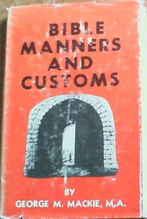 Bible Manners and Customs