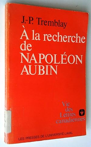 À la recherche de napoléon Aubin