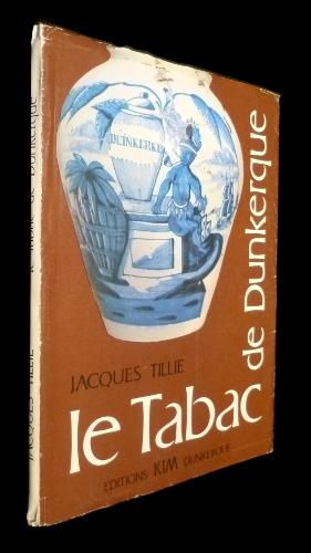 Seller image for Le tabac de Dunkerque for sale by Abraxas-libris