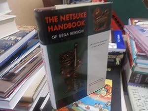 The Netsuke Handbook Of Ueda Reikichi