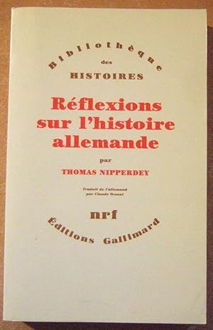 Seller image for Rflexions sur l'histoire Allemande for sale by Domifasol