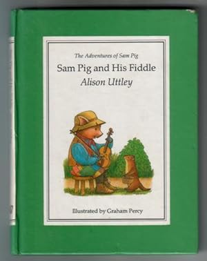 Sam Pig and his Fiddle