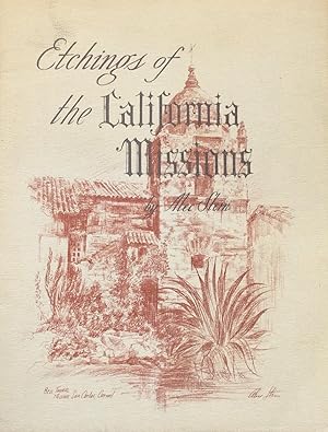 Imagen del vendedor de Etchings of the California Missions a la venta por Jay's Basement Books